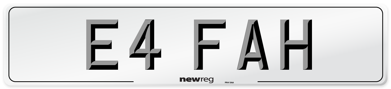 E4 FAH Number Plate from New Reg